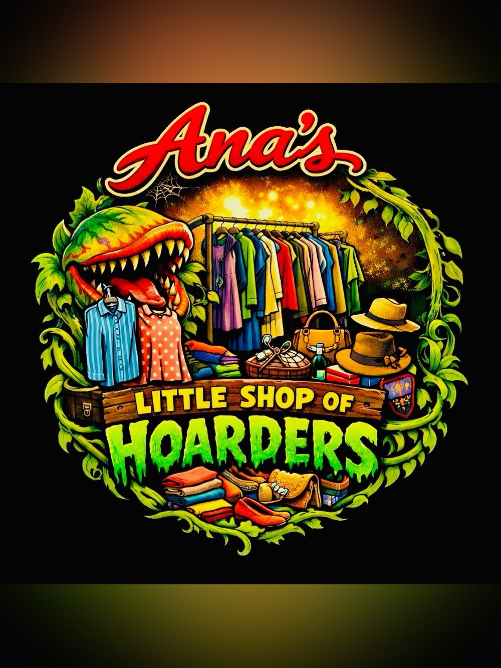 Ana's Little Shop of Hoarders Live Show Flyer